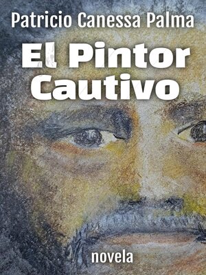 cover image of El Pintor Cautivo